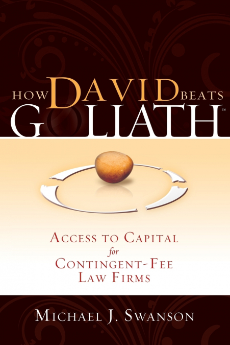 HOW DAVID BEATS GOLIATH