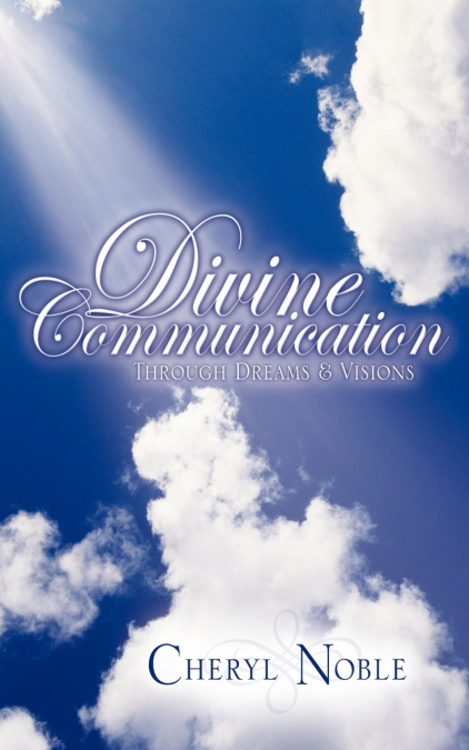 DIVINE COMMUNICATION THROUGH DREAMS & VISIONS