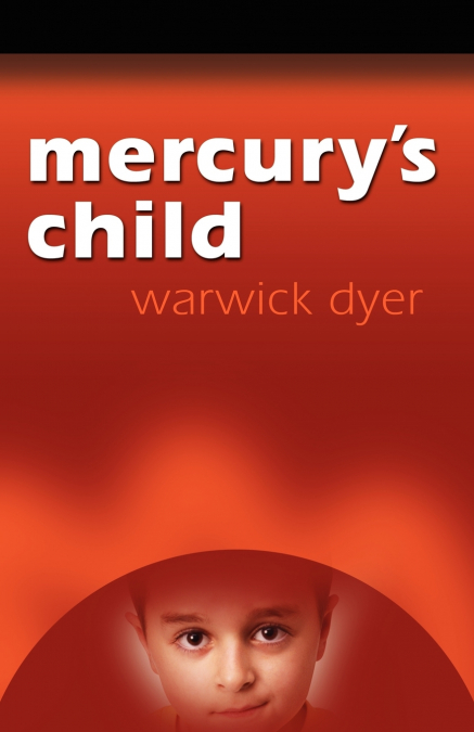 MERCURY?S CHILD