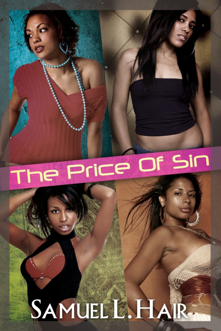 THE PRICE OF SIN