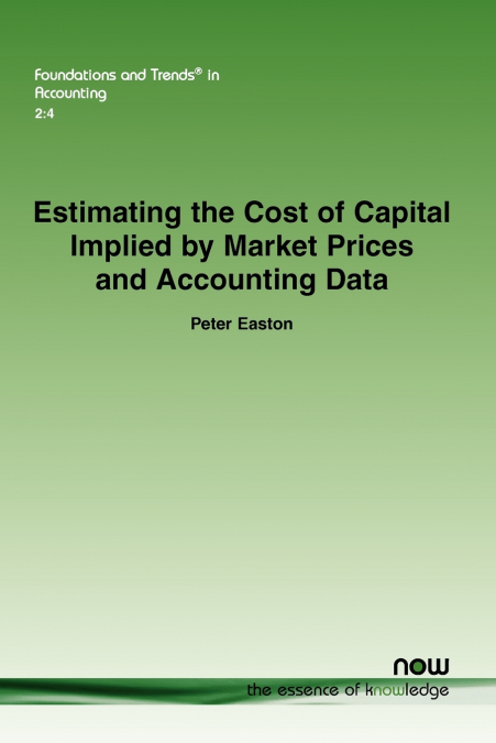 ESTIMATING THE COST OF CAPITAL IMPLIED BY MARKET PRICES AND