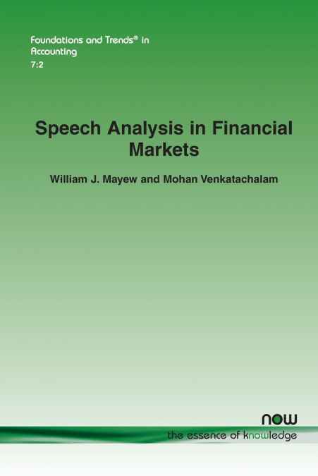 SPEECH ANALYSIS IN FINANCIAL MARKETS