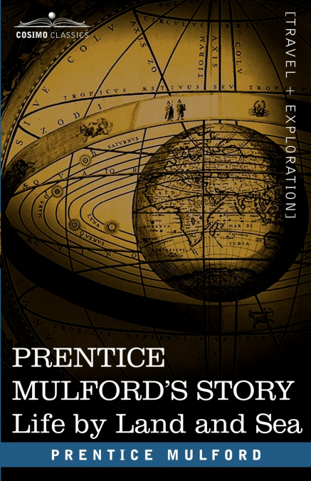 PRENTICE MULFORD?S STORY