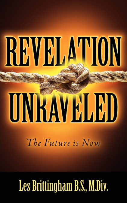 REVELATION UNRAVELED