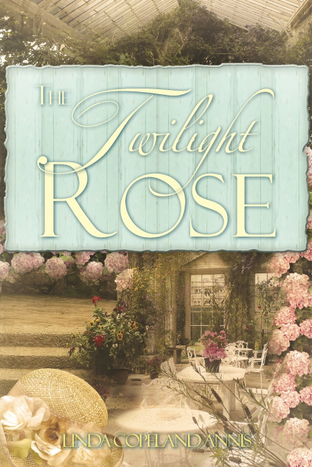THE TWILIGHT ROSE