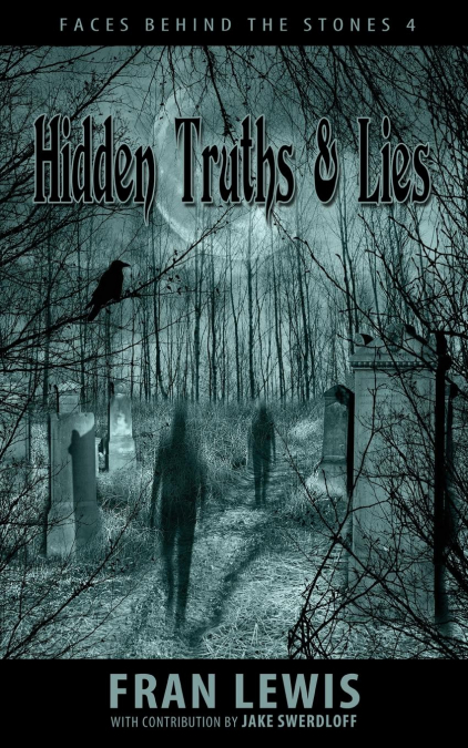HIDDEN TRUTHS & LIES