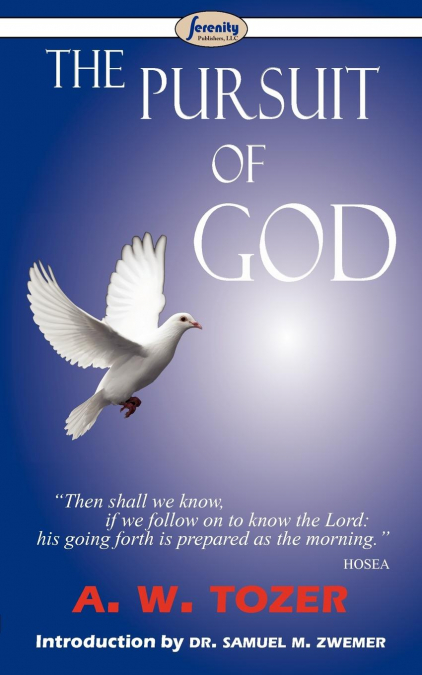 THE PURSUIT OF GOD