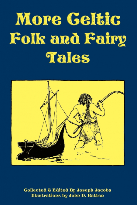 MORE CELTIC FOLK AND FAIRY TALES