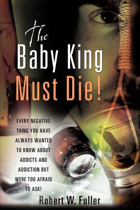 THE BABY KING MUST DIE!