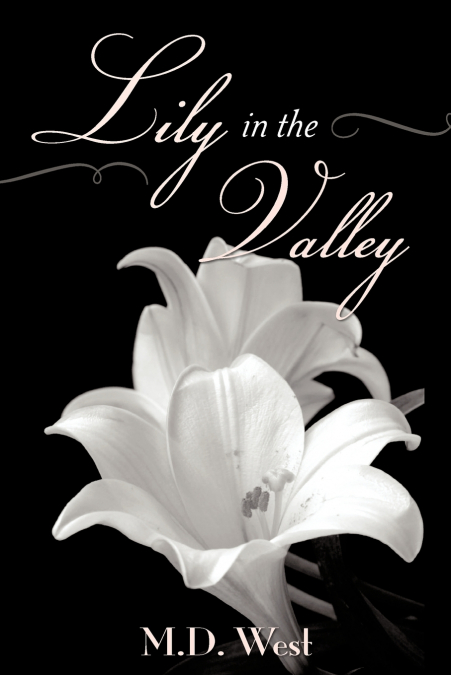 LILY IN THE VALLEY