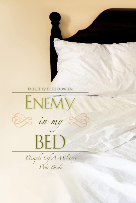 ENEMY IN MY BED
