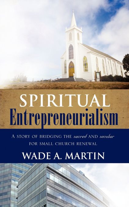 SPIRITUAL ENTREPRENEURIALISM