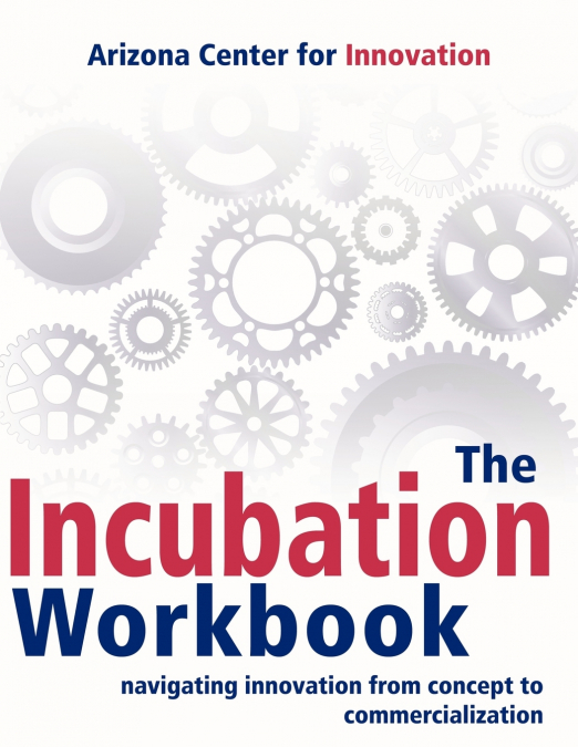 THE INCUBATION WORKBOOK