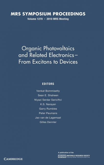 ORGANIC PHOTOVOLTAICS AND RELATED ELECTRONICS - FROM EXCITON
