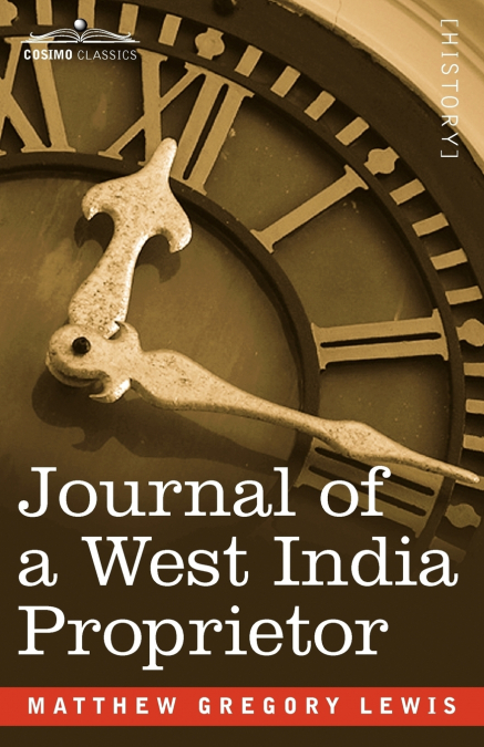 JOURNAL OF A WEST INDIA PROPRIETOR