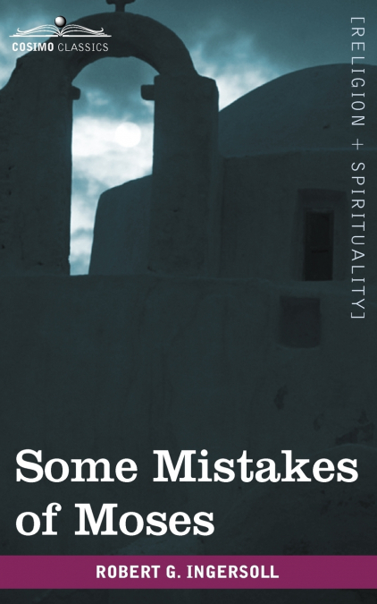 SOME MISTAKES OF MOSES