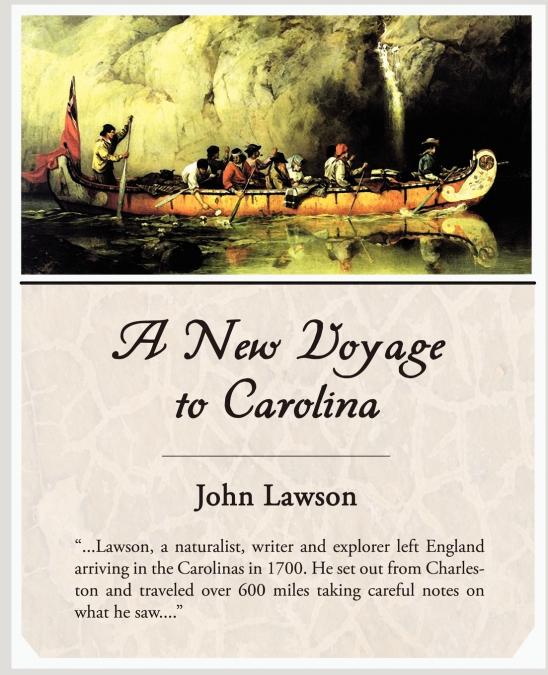A NEW VOYAGE TO CAROLINA