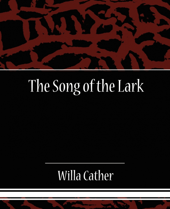 THE SONG OF THE LARK