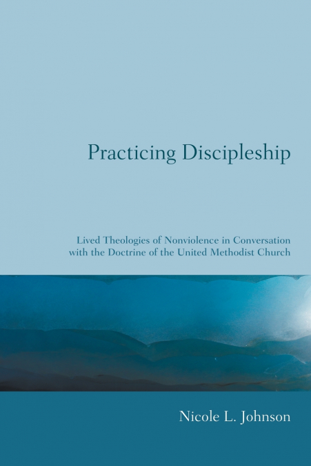 PRACTICING DISCIPLESHIP