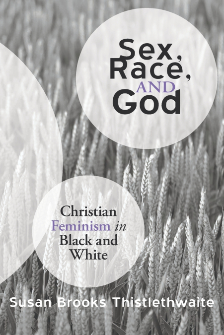 SEX, RACE, AND GOD
