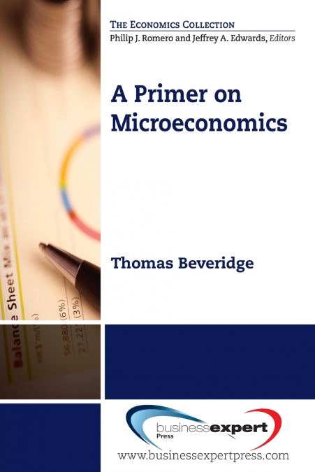 A PRIMER ON MICROECONOMICS