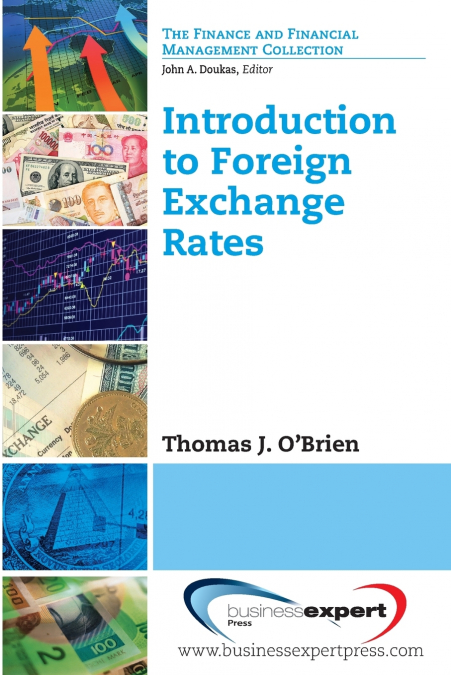 INTRODUCTION TO FOREIGN EXCHANGE RATES