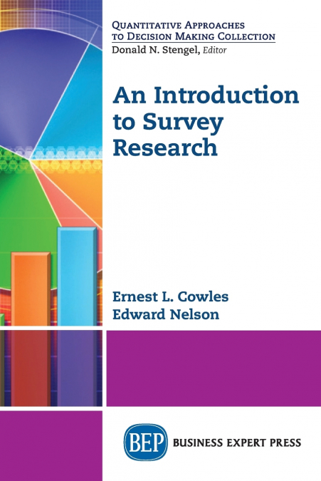 AN INTRODUCTION TO SURVEY RESEARCH