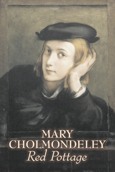 RED POTTAGE BY MARY CHOLMONDELEY, FICTION, CLASSICS, LITERAR