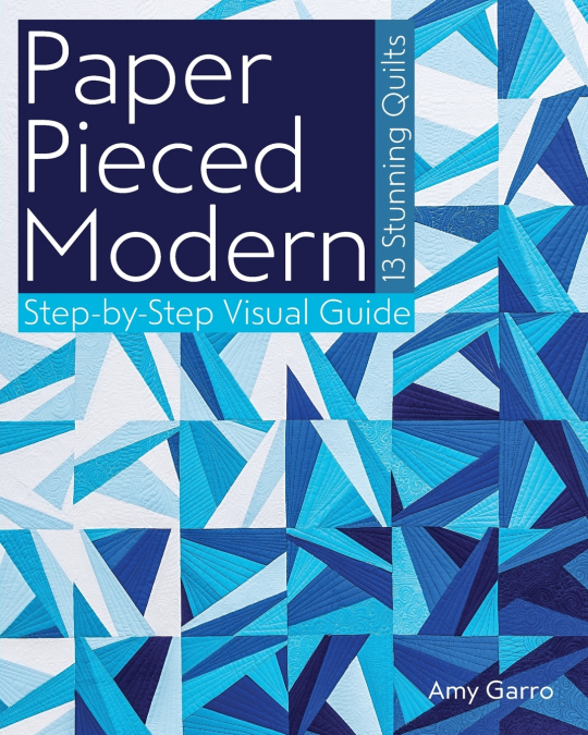 PAPER PIECED MODERN - PRINT-ON-DEMAND EDITION