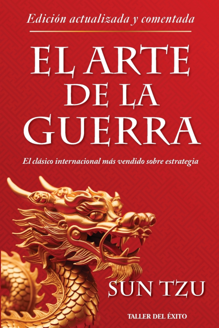 EL ARTE DE LA GUERRA - EDICION ACTUALIZADA Y COMENTADA
