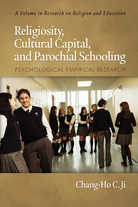 RELIGIOSITY, CULTURAL CAPITAL, AND PAROCHIAL SCHOOLING