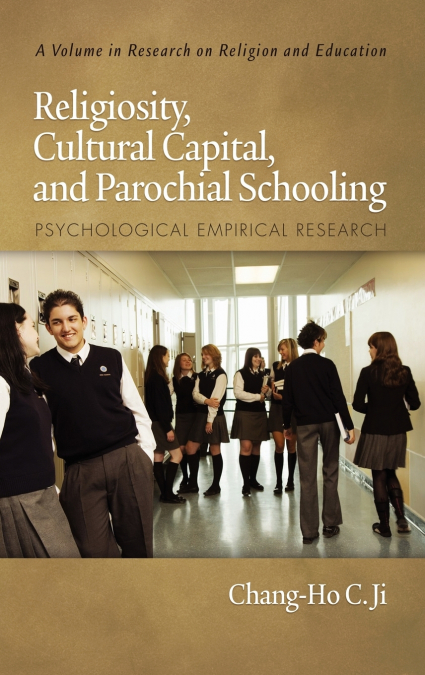 RELIGIOSITY, CULTURAL CAPITAL, AND PAROCHIAL SCHOOLING