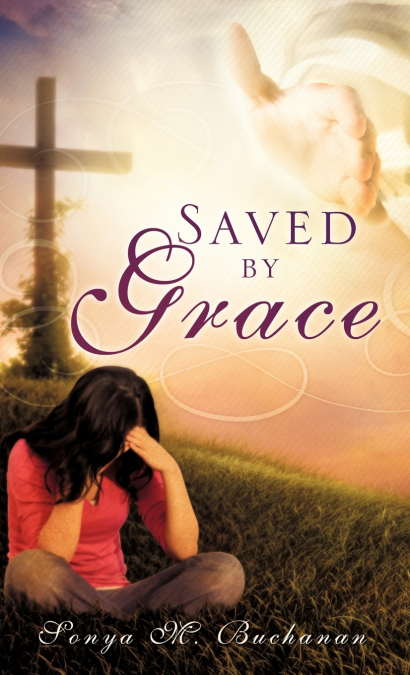 'SAVED BY GRACE'