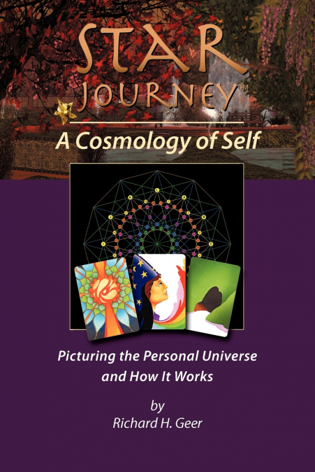 STAR JOURNEY - A COSMOLOGY OF SELF