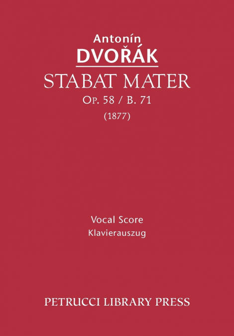 STABAT MATER, OP.58 / B.71