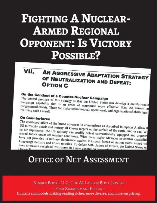 FIGHTING A NUCLEAR-ARMED REGIONAL OPPONENT