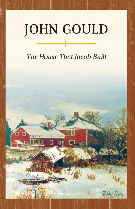 THE HOUSE THAT JACOB BUILT
