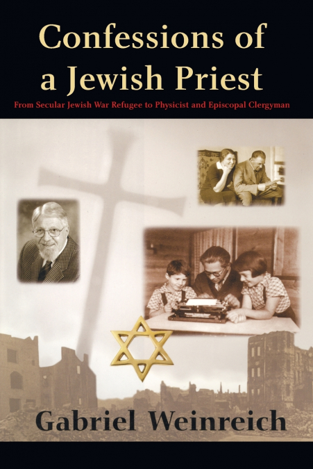 CONFESSIONS OF A JEWISH PRIEST