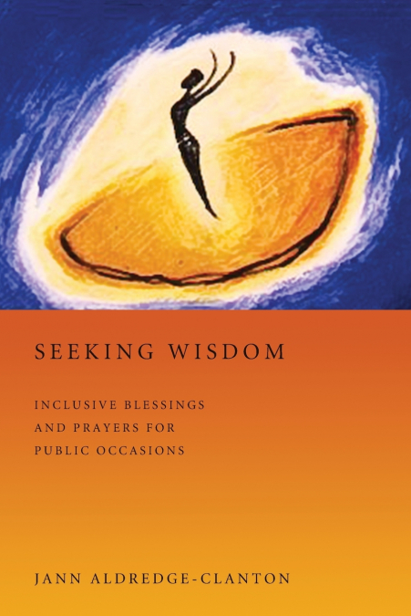 SEEKING WISDOM