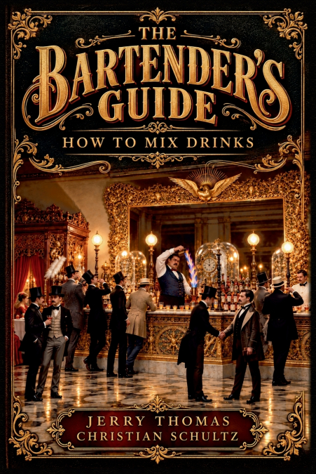 THE BARTENDER?S GUIDE