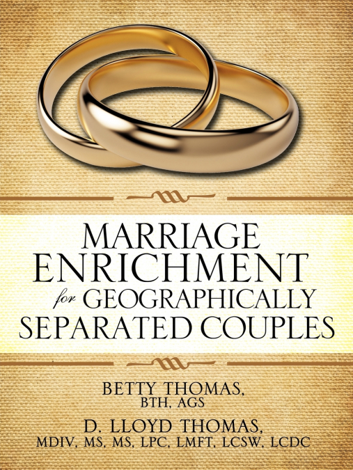 MARRIAGE ENRICHMENT FOR GEOGRAPHICALLY SEPARATED COUPLES