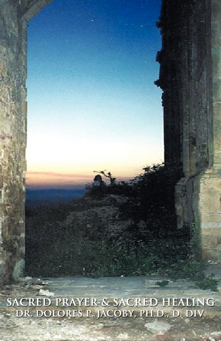 SACRED PRAYER & SACRED HEALING