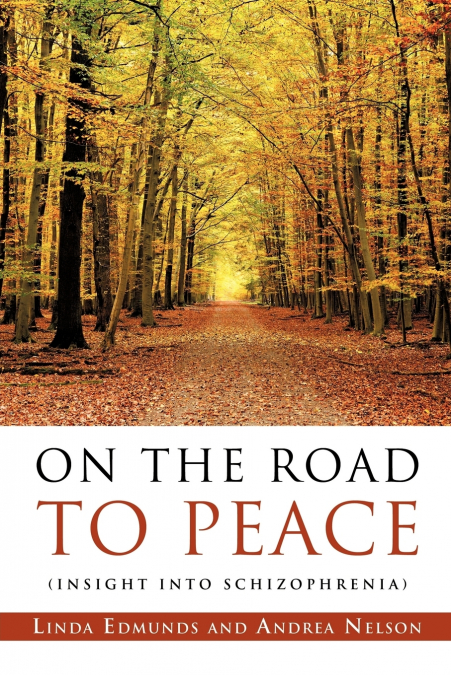 ON THE ROAD TO PEACE