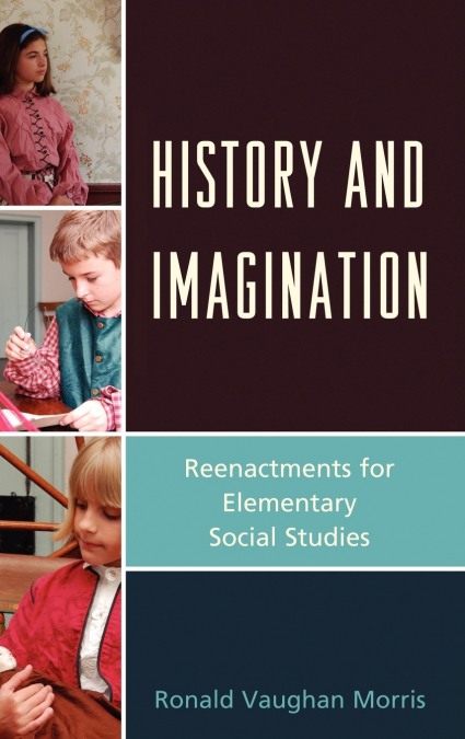 HISTORY AND IMAGINATION