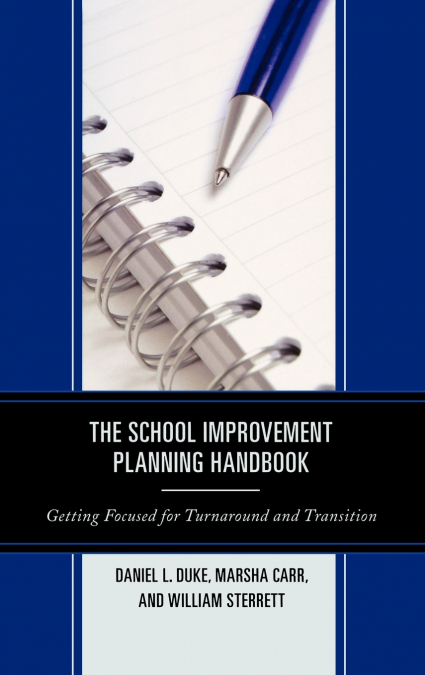 THE SCHOOL IMPROVEMENT PLANNING HANDBOOK