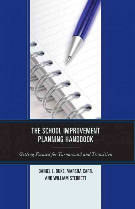 THE SCHOOL IMPROVEMENT PLANNING HANDBOOK