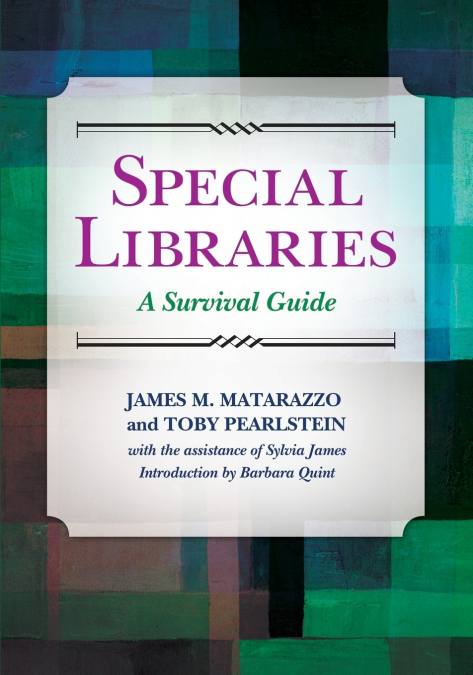SPECIAL LIBRARIES