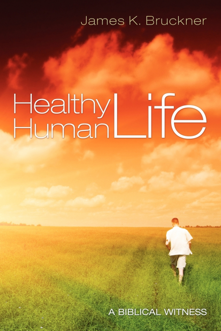 HEALTHY HUMAN LIFE