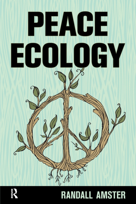 PEACE ECOLOGY
