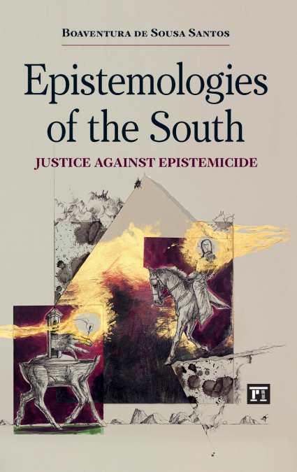 EPISTEMOLOGIES OF THE SOUTH